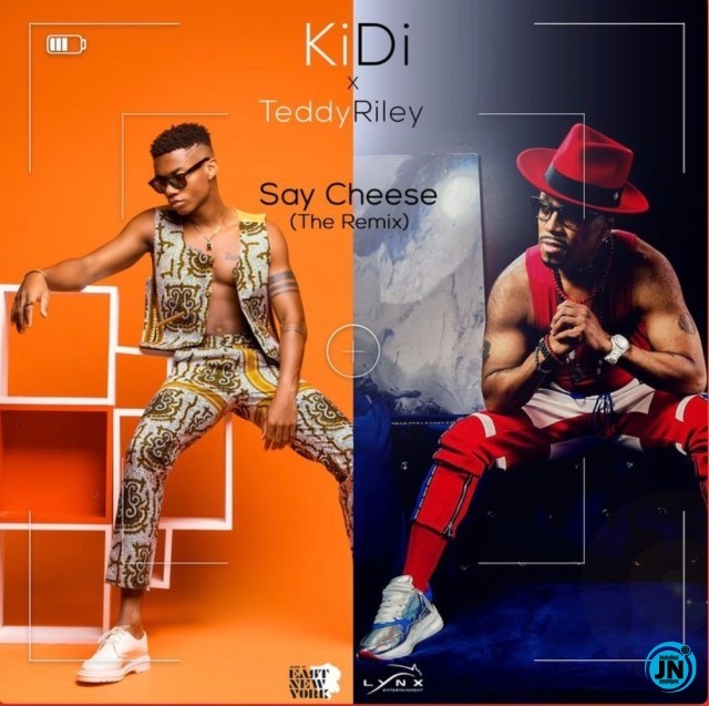 KiDi – Say Cheese Remix ft Teddy Riley