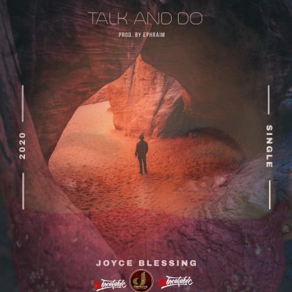 Joyce Blessing Talk And Do e1598917799970