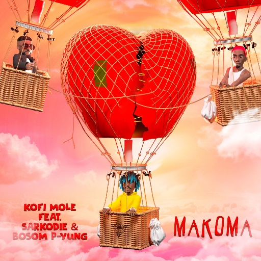 Kofi Mole Makoma ft. Sarkodie Bosom P Yung