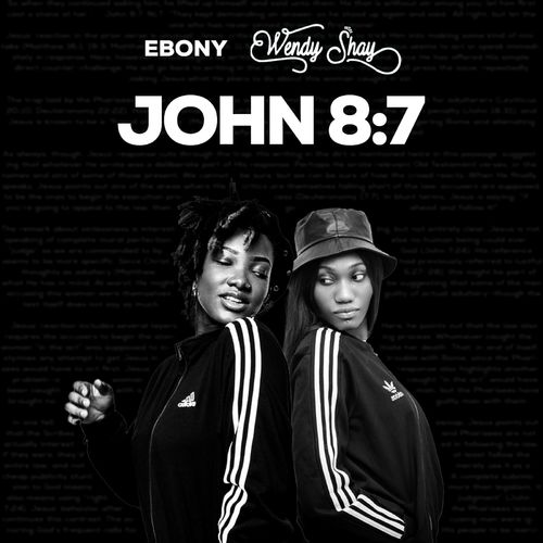 Ebony John 87 ft Wendy Shay Prod