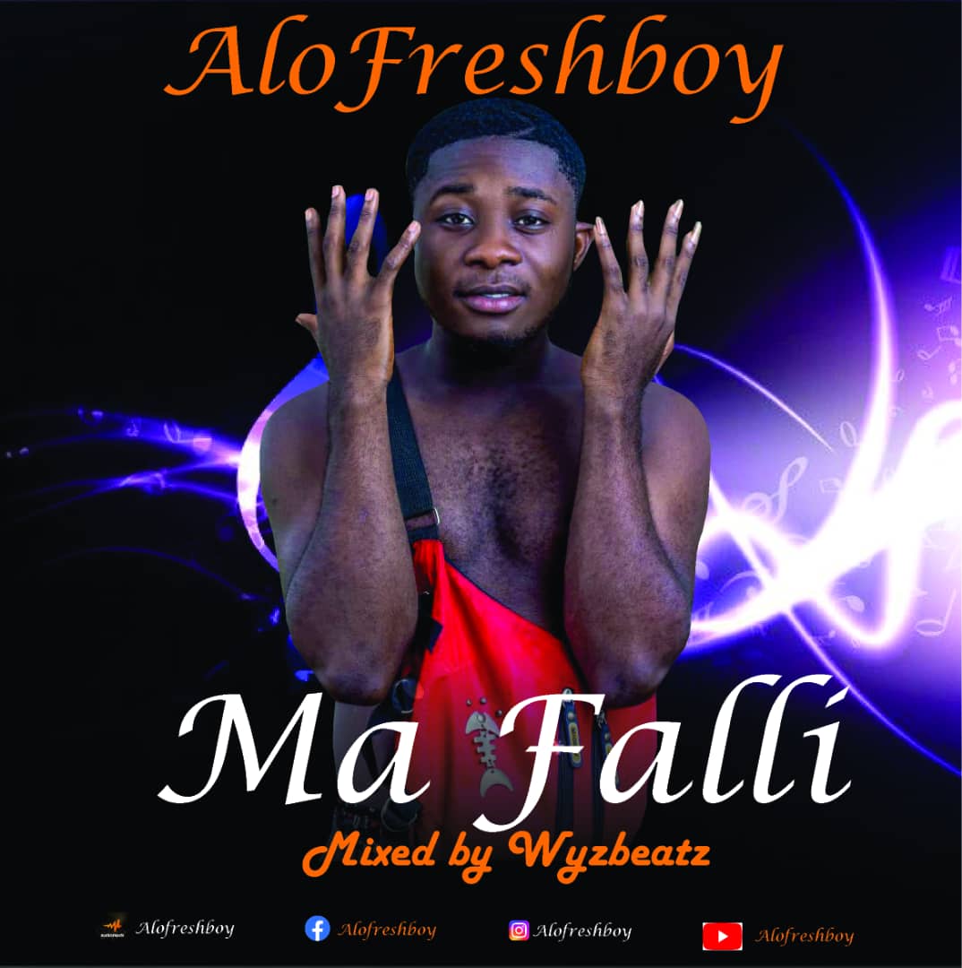Alofresh Boy Melomania Mafall Mixed. by WyzBeatz