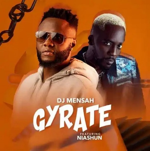 DJ Mensah – Gyrate Ft Niashun Tmmotiongh.com