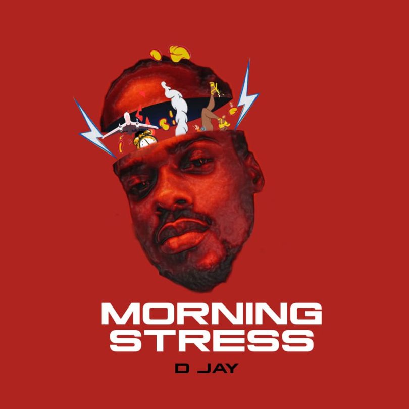 D Jay Morning Stress Tmmotiongh.com