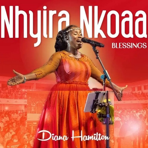 Diana Hamilton – Nhyira Nkoaa Blessings Only Tmmotiongh.com