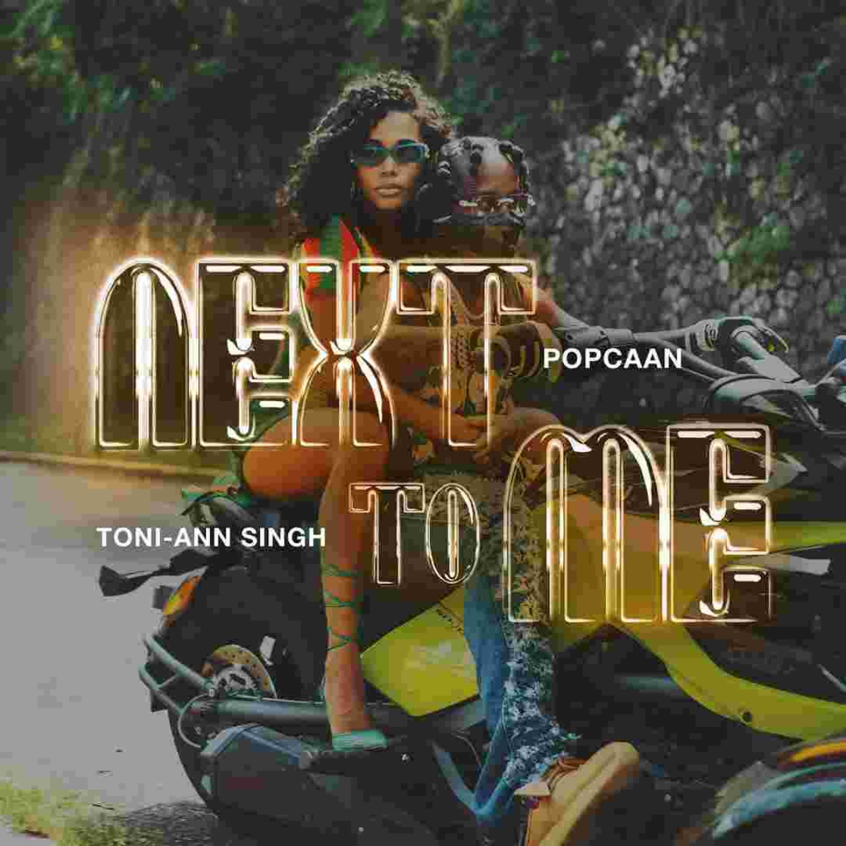 Popcaan Next To Me Ft Toni Ann Singh Tmmotiongh.com