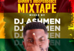 Ghanas Independence Mixrape Mixed by DJ ASHMEN Tmmotiongh.com  scaled
