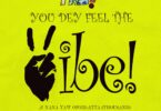 The Band FRA You Dey Feel the Vibe ft Nana Yaw Ofori Atta Thousand Tmmotiongh.com