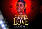 DJ Trapp 4DeCulture Love Mixtape II DJ Mix 2023 Tmmotiongh.com