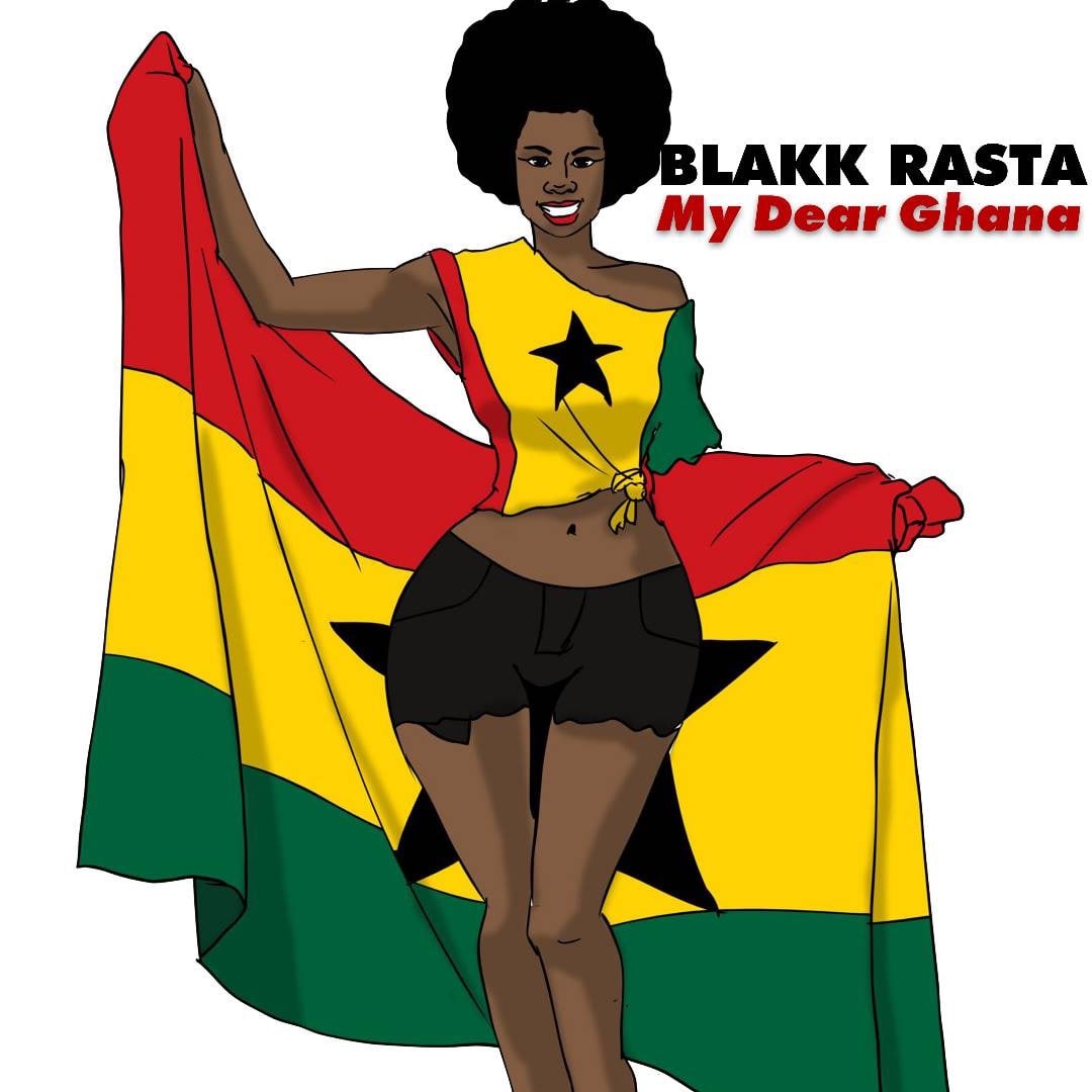 Blakk Rasta My Dear Ghana Prod by Hotmix Tmmotiongh.com