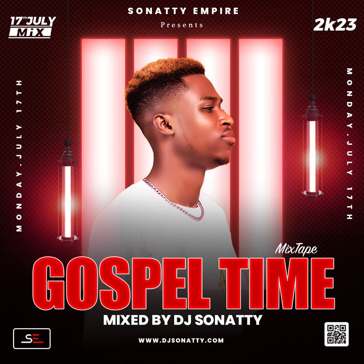 DJ Sonatty Gospel Time Mixtape Tmmotiongh.com