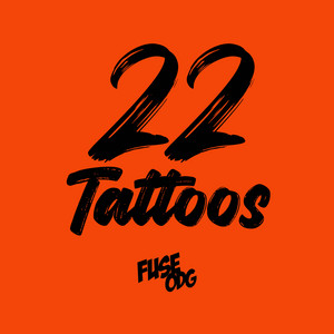Fuse ODG 22 Tattoos Tmmotiongh.com