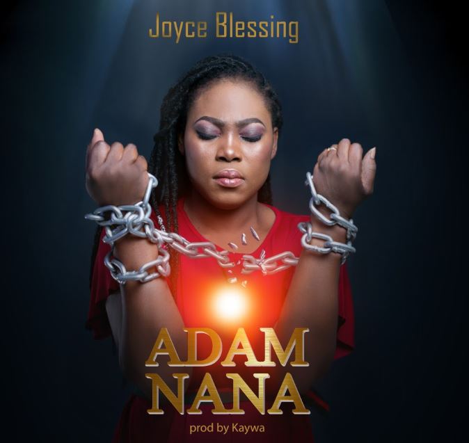 Joyce Blessing – Adam Nana (Prod by Kaywa) Tmmotiongh.com
