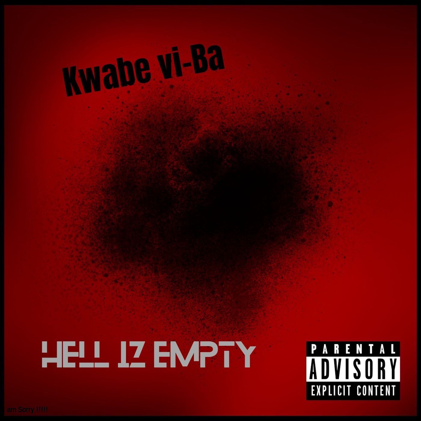 Kwabe Vi-Ba - Hell Is Empty