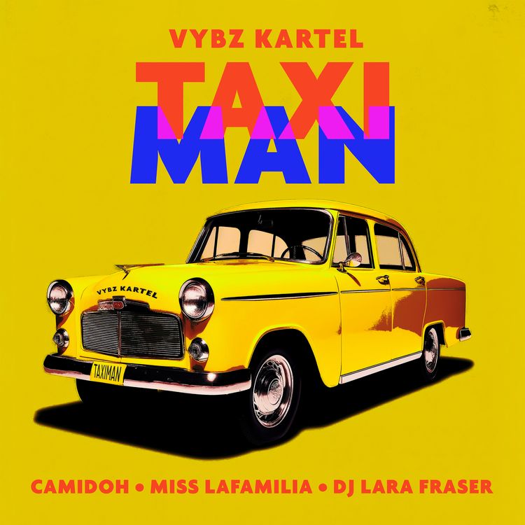 Camidoh – Taxi Man Ft. Vybz Kartel Miss Lafamilia DJ Lara Fraser Tmmotiongh.com