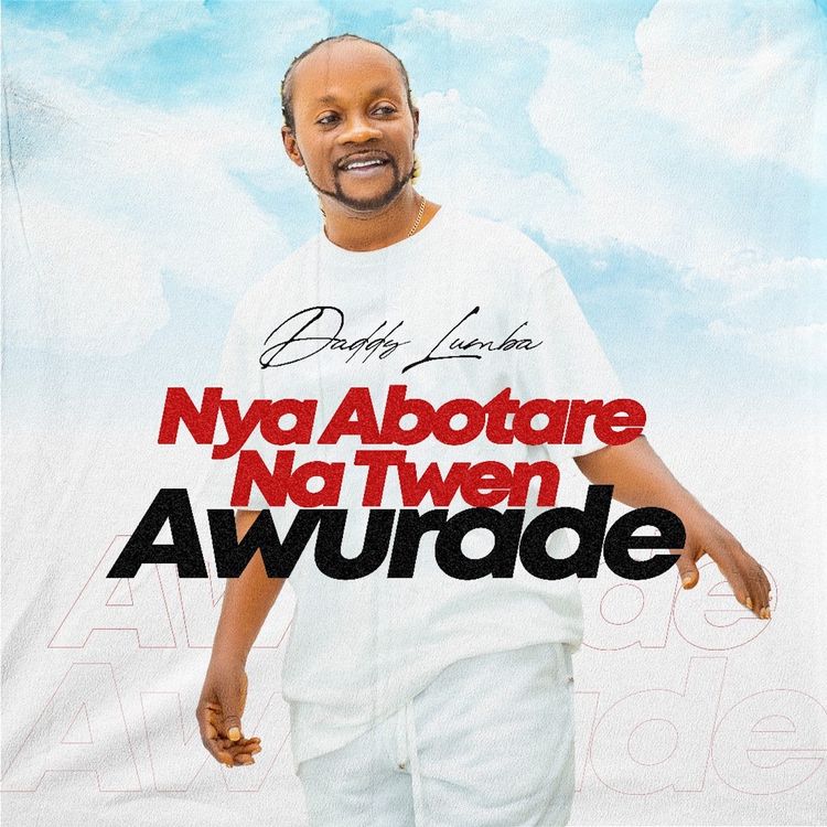 Daddy Lumba – Nya Abotare Na Twen Awurade Tmmotiongh.com