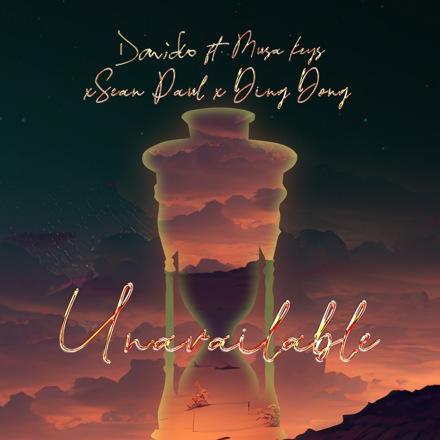 Davido – Unavailable (Remix) Ft Sean Paul, Ding Dong & Musa Keys Tmmotiongh.com