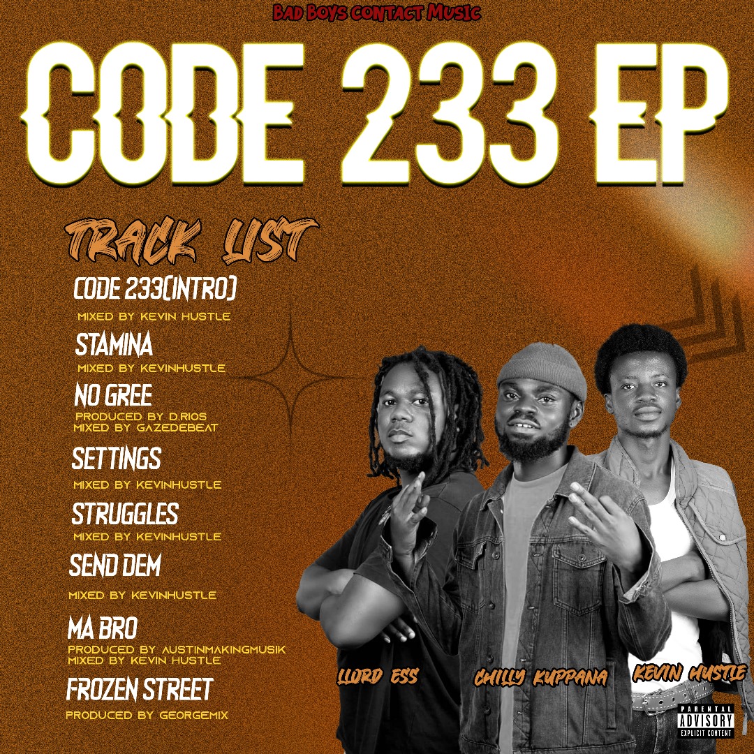 Chilly Kuppana Ft. Kevin Hustle X Llord Ess - Code 233 (Full EP)