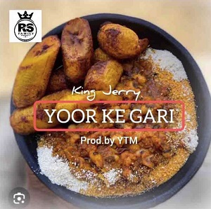 King Jerry – Yoor Ke Gari Mp3 Download