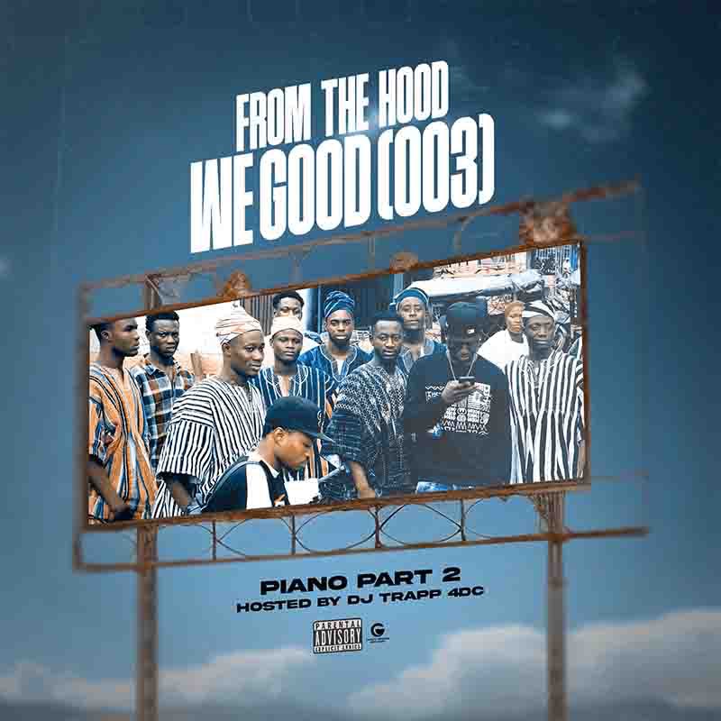 DJ Trapp 4DC – FTHWG 003 (Piano 02 Mixtape)