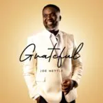 Joe Mettle – Grateful