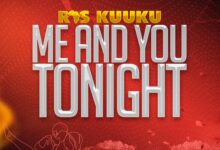 Ras Kuuku – Me And You Tonight