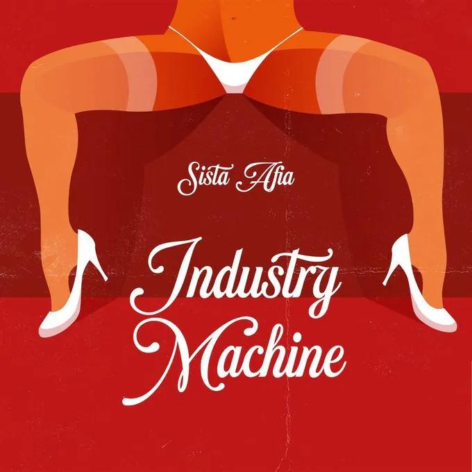 Sista Afia – Industry Machine (Efia Odo Diss) Mp3 Download
