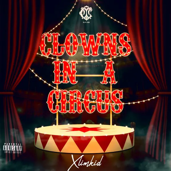 XlimKid – Clowns In A Circus Mp3 Download