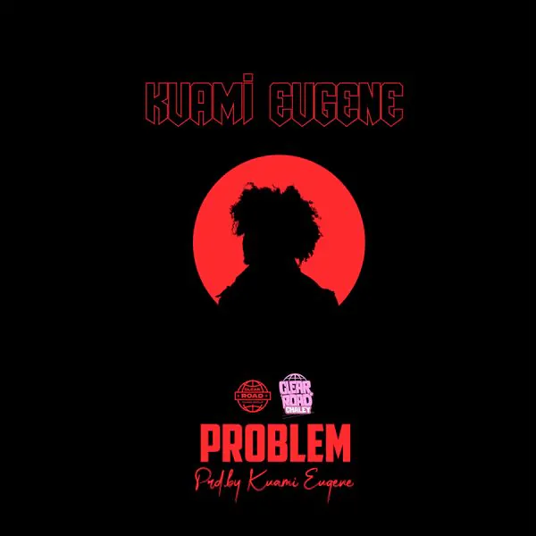 Kuami Eugene – Problem (Groovy Version)