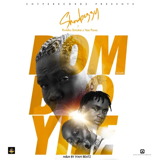 Showbezzy – Bombo Yiee (Remix) Ft. Kweku Smoke & Yaa Pono