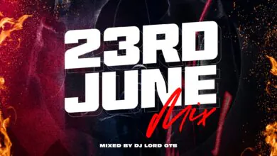DJ Lord OTB – 23rd June Mix (EP 6) (Dj Mixtape)